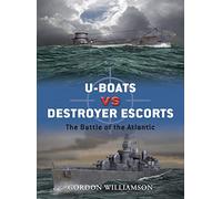 U-boats vs Destroyer Escorts: The Battle of the Atlantic: No. 3 (Duel)