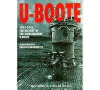 U-Boote 1935-1945: History of the Kriegsmarine U-boats