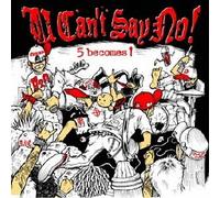 U Can T Say No! - 5 Become 1