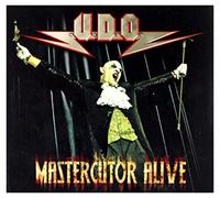 U.D.O. - Mastercutor Alive