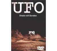 U.F.O. Vol. 6 - Shado ruft Sovatex