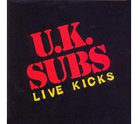 U.K. Subs - Live Kicks