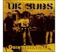 U.K. Subs - Quintessentials