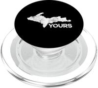 U.P. Yours Upper Peninsula Gift Funny Michigander Michigan PopSockets PopGrip for MagSafe