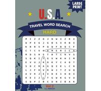 U.S.A. Travel Word Search - Hard Large Print: 100 Challenging Puzzles for Adults & Seniors | U.S. Folklore, Heritage & History Activity Book with Solutions