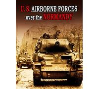 U.S. Airborne Forces over the Normandy