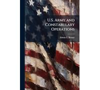 U.S. Army and Constabulary Operations
