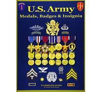 U. S. Army Medal, Badges and Insignia