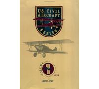 U.S. Civil Aircraft Series, Vol. 1 by Joseph P. Juptner (1993-03-01)