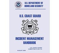 U.S. Coast Guard Incident Management Handbook