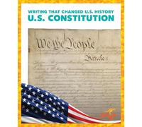 U.S. Constitution (Writing That Changed U.S. History)