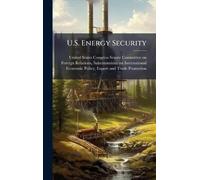 U.S. Energy Security