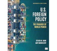 U.s. Foreign Policy: The Paradox of World Power