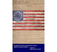 U.S. Founding Documents: Albany Plan, Declaration of Independence, Articles of Confederation, and the Constitution