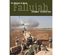 U.S. Marines in Battle: Fallujah, November-December 2004