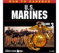 U.S. Marines - Run to Cadence with the U.S. MARINES VOL. 3