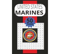U.S. Marines Word Search Puzzle Book: Word Searches with easy to read print about United States Marines, Military, Navy | 6x9 inches, 100 pages | 50 ... for vacations, holidays or free time