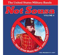 U.S. Military Bands - NOT SOUSA VOL. 4:MARCHING ON
