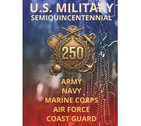 U.S. Military Semiquincentennial: Commemorative Word Search Puzzles Celebrating the History and Heritage of Our Armed Forces (250 Puzzles Total for ... Marine Corps, Air Force, and Coast Guard)
