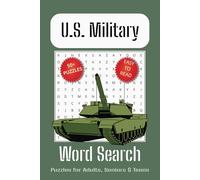 U. S. Military Word Search: Fun For Adults, Seniors and Teens For Relaxation, 6x9 Inch format, 110 Pages, 50+ word searches