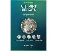U.S. Mint Errors: Complete Identification and Value Guide [Black & White]