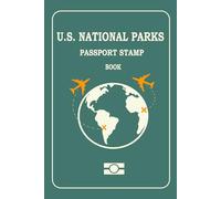 U.S. National Parks Passport Stamp Book: American National Parks