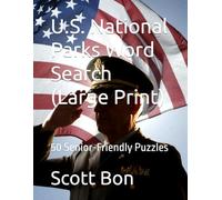 U.S. National Parks Word Search (Large Print): 50 Senior-Friendly Puzzles