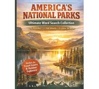 U.S. National Parks Word Search Puzzle Book: Word Searches with Easy to Read Print about National Parks, Adventure Camping, Traveling | 8.5x11 inches ... Gift for Vacations, Holidays and Free Times