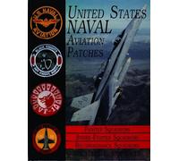 United States Navy Patches Series : Volume III: Fighter, Fighter Attack, Recon Squadrons
