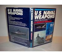 U S NAVAL WEAPONS