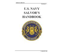 U.S. Navy Salvor’s Handbook: S0300-A7-HBK-010