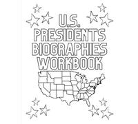 U.S. Presidents Biographies Workbook