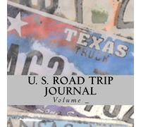 U. S. Road Trip Journal: Texas Cover (S M Road Trip Journals)
