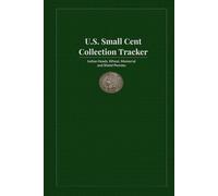 U.S. Small Cent Collection Tracker: Indian Heads, Wheat, Memorial and Shield Pennies