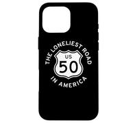 U.S. US ROUTE 50 HIGHWAY ROAD SIGN LONELIEST ROAD IN AMERICA Case for iPhone 16 Pro Max