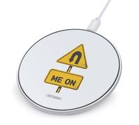 U You Turn Me On Sign Fast Portable Charger Round Phone Charging Pad 10W for Travel Work