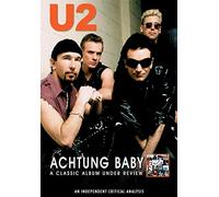 U2 - Achtung Baby - A Classic Album Under Review [2006]