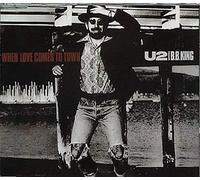 U2 and Bb King - When Love Comes to Town