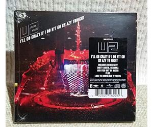 U2 - I'll Go Crazy If I Don't Go Crazy Tonight