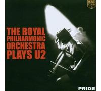 U2 - Pride: The Royal Philharmonic Orchestra Plays U2