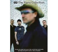 U2: The Piano Collection - Piano, Vocal, Guitar Songbook for Piano Players and Singers | 20 Classic U2 Songs with Full Lyrics, Guitar Chords and Chord Boxes | Pop Rock PVG Sheet Music