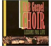 Uab Gospel Choir - Lessons for Life