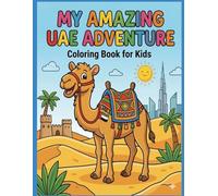 UAE Coloring Book: My Amazing UAE Adventure