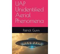 UAP Unidentified Aerial Phenomena