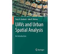 UAVs and Urban Spatial Analysis: An Introduction