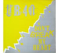 UB 40 - Don't break my heart / Mek ya rok / 602 039