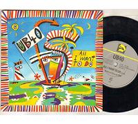 UB40 - UB40 - ALL I WANT TO DO - 7 inch vinyl / 45