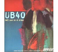 Ub40 - UB40 / TELL ME IS IT TRUE