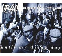 UB40 - Until My Dying Day [CD 2] by Ub40