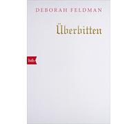 Uberbitten by Feldman, Ruzicska New 9783442716142 Fast Free Shipping.